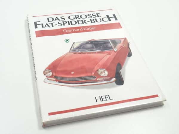 El gran libro de Fiat Spider Fiat 124 Spider